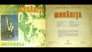 Mirabela Dauer ‎-- Morărița - ALBUM - 1985