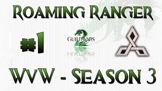 Guild Wars 2 Ranger Roaming WvW Ownage #1 | Season 3