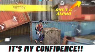 it's my confidence!!! #freefire #lonewolfmode