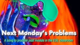 Study PAST MODALS in ESL class with this epic EDM song