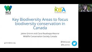 Focusing on Biodiversity Conservation in Canada (Key Biodiversity Areas)