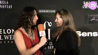 Barcelona Bridal Week - NoviaEspaña - Entrevista a Matilde Cano