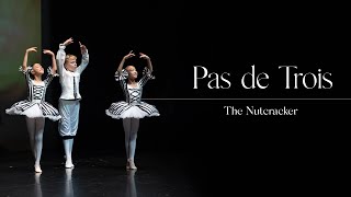 Nutcracker Pas de Trois