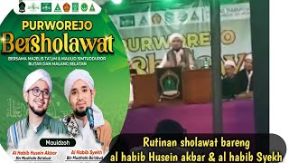 Rutinan sholawat bareng AL habib husein Akbar & al habib Syekh di Purworejo Donomulyo malang