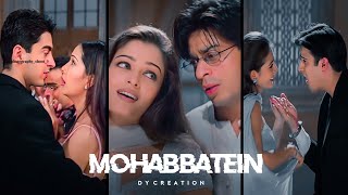 Mohabbatein 🥀 | Love Status | Full Screen WhatsApp Status | Sharukh , Aishwarya | #shorts