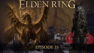 Last Embrace of the Deathbed! - Elden Ring Shadow of The Erdtree | Full Playthrough | Episode 33