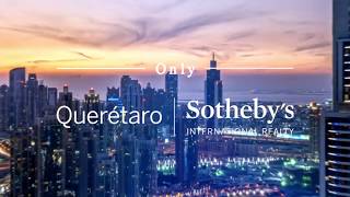 Para aquellos que siguen su propio camino | Querétaro Sothebys International Realty