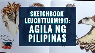 Sketchbook Leuchtturm: Agila ng Pilipinas / Philippine Eagle #leuchtturm1917 #derwent