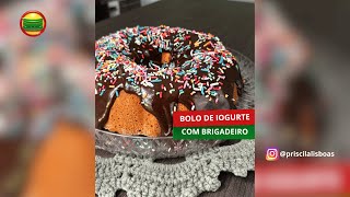 BOLO DE IOGURTE COM COBERTURA DE BRIGADEIRO