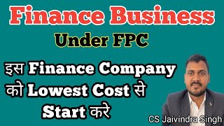 Finance Business under FPC II Sabse Sasti Finance Company for Farmers with Agricultural Activities