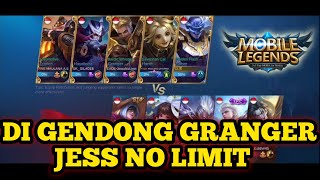 DI GENDONG GRANGER JESS NO LIMIT ( kw ) | AUTO WIN!!MOBILE LEGEND