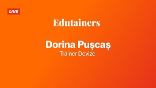 Dorina Pușcaș - Trainer Devize