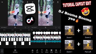 TUTORIAL CAPCUT EDIT | TikTok Viral | Dj Booma Booma Yee !!