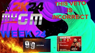 WWE 2K24 MyGM Season 1 Week 24 - This Veto Is Incorrect