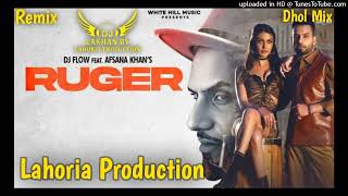 Ruger Dhol Remix Afsana Khan Ft Khan Saab By Lahoria Production New Punjabi Song Dhol Remix 2023 Mix