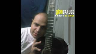 Gian Carlos - A Vida é Um Jogo