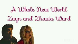 A Whole New World - Zayn & Zhavia Ward