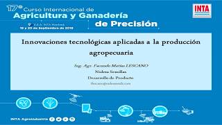 Facundo Lezcano - 17° Curso Internacional de Agricultura y Ganadería de Precisión