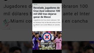 Esto Ganó cruz azul aunque perdío contra Miami de Messi 23/07/23