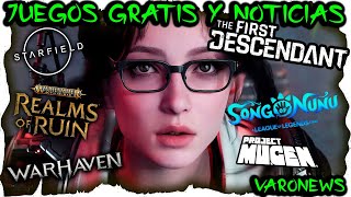 Noticias y Juegos GRATIS: #Starfield, Project Mugen, #soulframe, Song of Nunu, #warhammer, #Avatar