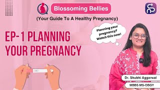 Plan your pregnancy effectively | Dr. Shubhi Aggarwal | Whizzcure Health