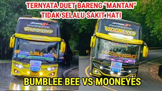 ARTIS BUS TELOLET BASURI TUNGGAL JAYA MOONEYES VS BUMBLEBEE DUET M4UT