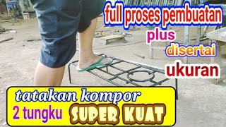 alat yg berguna agar makin disayang istri.| tatakan kompor rinai 2 tungku.| metal welding project