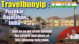 Our walking tour of Pushkar.