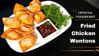 Crispy Chicken Wontons with Readymade Sheets | NEW RECIPE | क्रिस्प चिकन वॅनटन