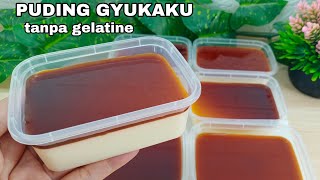 TANPA GELATINE‼️HASILNYA BISA SELEMBUT INI‼️PUDING GYUKAKU COCOK UNTUK IDE JUALAN