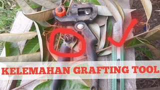 Kelemahan Grafting Tool atau Gunting Sambung Pucuk Tanaman