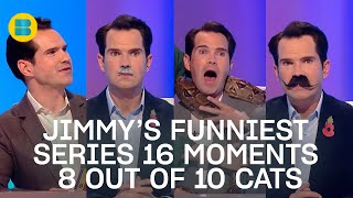 Jimmy's Funniest Moments From Season 16 | 8 Out of 10 Cats | Banijay Comedy