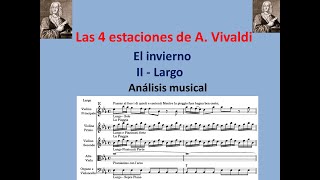 Análisis de Las cuatro estaciones de Vivaldi. El invierno. II - Largo.