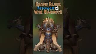 🦣🦣March of the Mammoth: My 19th Attempt for the Grand Black War Mammoth🦣🦣