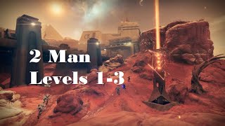 Destiny 2 | 2 Man Escalation Protocol Levels 1-3