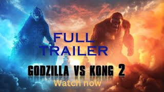 GODZILLA x KONG 2: The New Empire – Full Trailer (2024) Warner Bros. The New Godzilla