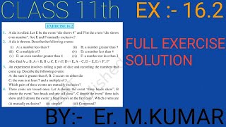 NCERT CLASS 11th Ex:-16.2 ( Types of event)FULL EXERCISE SOLUTION PROBABILITY#mathstricks #class11th