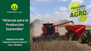 Paraguay es Agro - Alianzas Institucionales para la Producción Sustentable