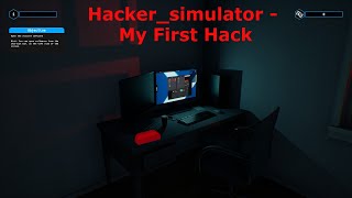 Hacker simulator   My First Hack