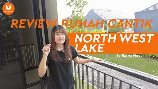 Review Rumah North West Lake, Citraland Surabaya