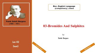 BSc. English.Chapter-03 "Bromides And Sulphites".Text reading.Lecture No.02 by mentee 0.