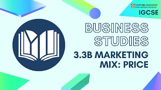 CIE IGCSE Business Studies: Marketing Mix: Price (3.3b)