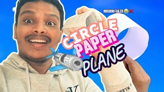 Making circle paper plane