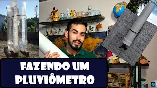 Como construir um pluviometro medidor de chuvas