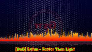 DnB Extan   Faster Than Light — No Copyright Music Музыка без авторских прав