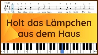 Holt das Lämpchen aus dem Haus | St Martin Lied | Laternenlied | Text und Noten