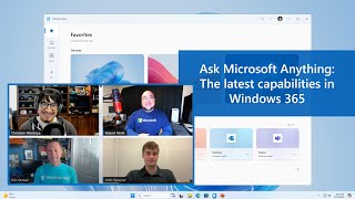 Ask Microsoft Anything: Windows 365