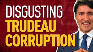 Disgusting Trudeau corruption | Andrew Scheer