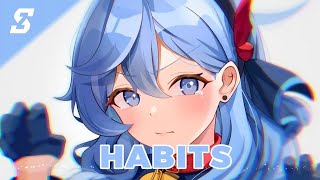 Nightcore - Habits (Stay High) - (Lyrics)