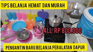 Budget Rp 800.000 dapat semua peralatan buat masak di dapur